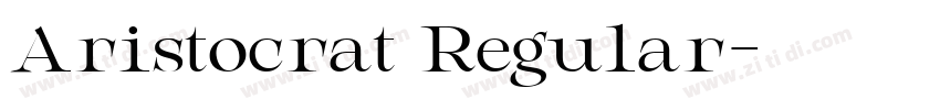 Aristocrat Regular字体转换
